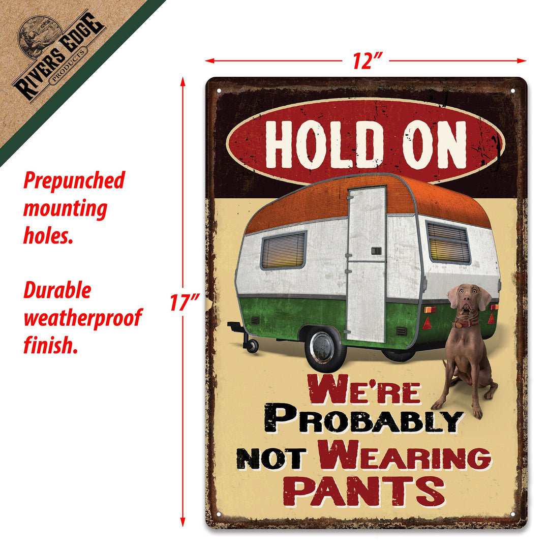 Metal Tin Signs, Funny, Vintage, Personalized 12-Inch x 17-Inch - Pants