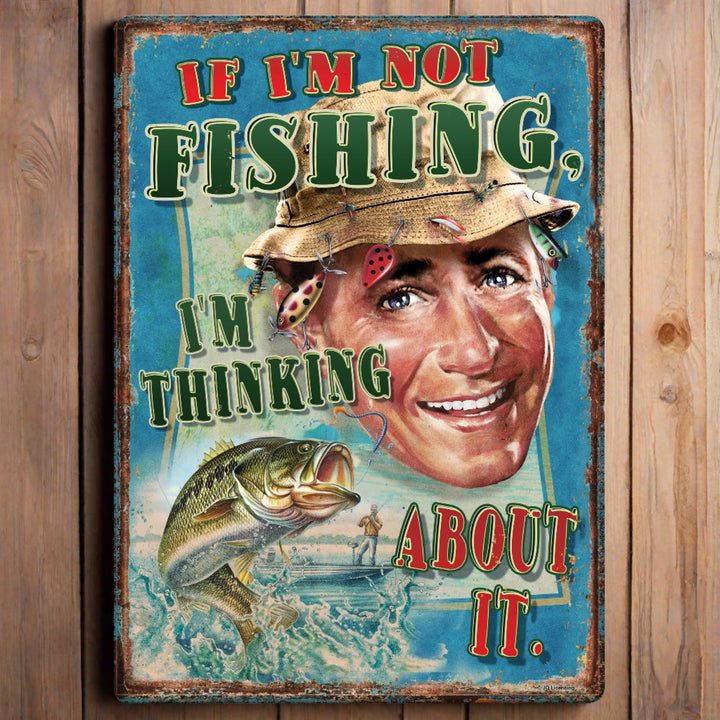 Metal Tin Signs, Funny, Vintage, Personalized 12-Inch x 17-Inch - Think Fishing