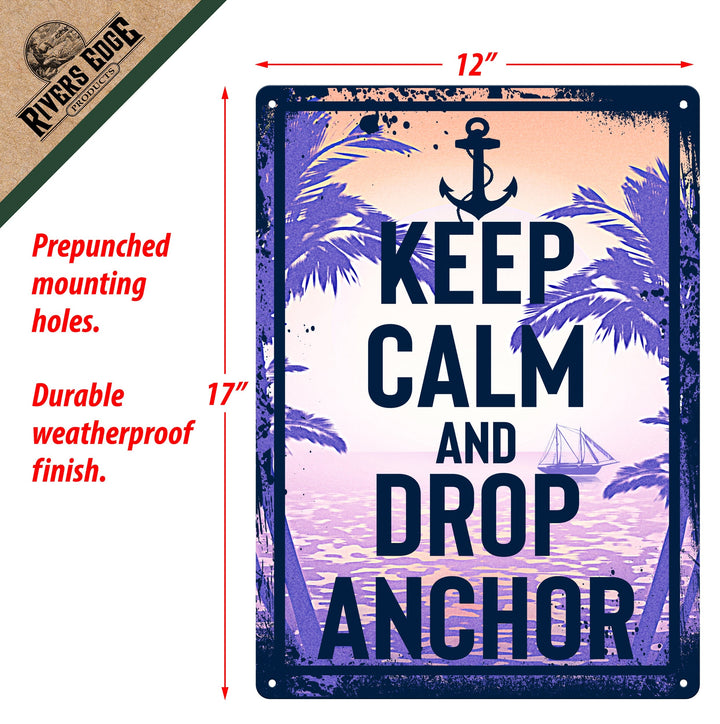 Metal Tin Signs, Funny, Vintage, Personalized 12-Inch x 17-Inch - Keep Calm and Drop Anchor