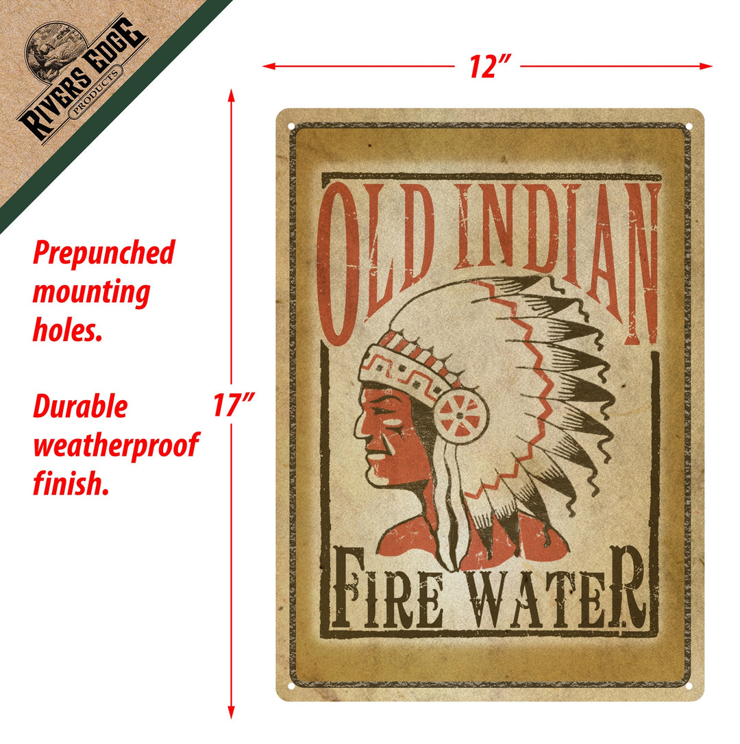 Metal Tin Signs, Funny, Vintage, Personalized 12-Inch x 17-Inch - Old Indian Fire Water