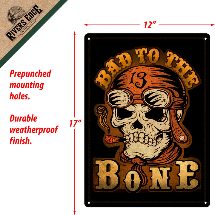 Metal Tin Signs, Funny, Vintage, Personalized 12-Inch x 17-Inch - Bad to the Bone