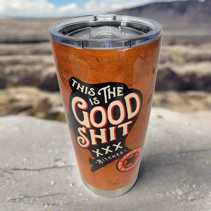 Tumbler 20oz - The Good Shit