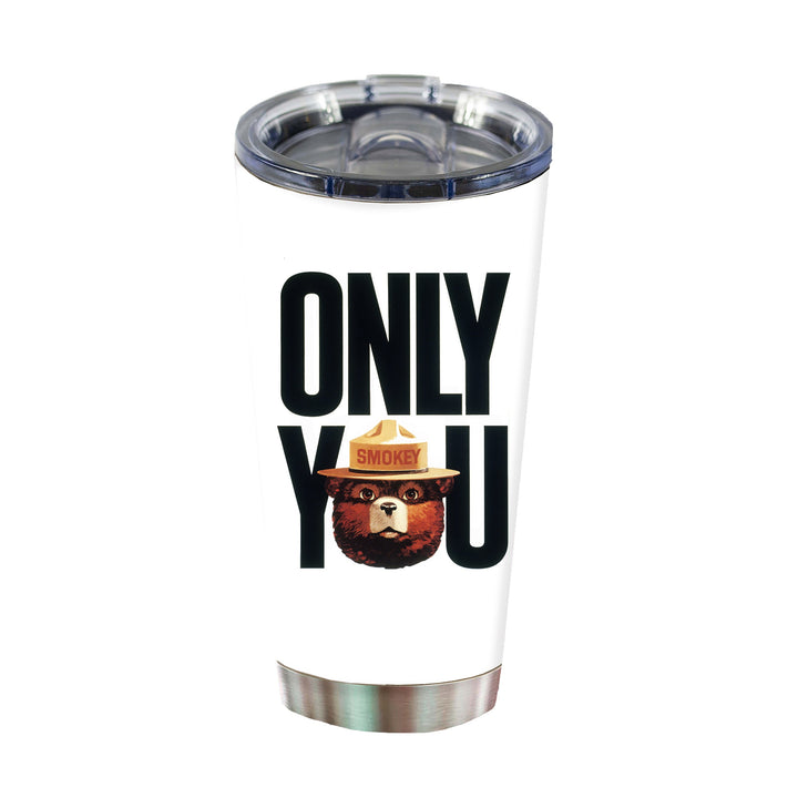 Tumbler 20oz - Smokey Bear Only You